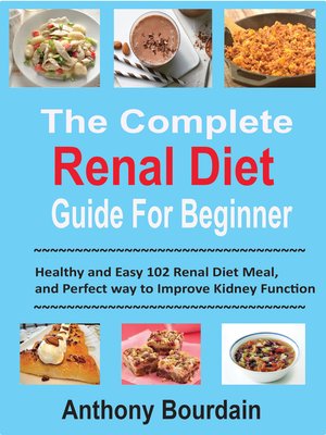 cover image of The Complete Renal Diet Guide For Beginner